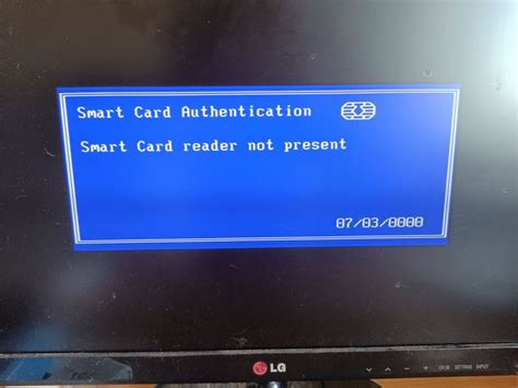 smart card reader not present hp dc7800|dc7800 smart card error on POST .